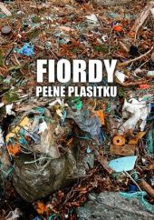 Fiordy pełne plastiku